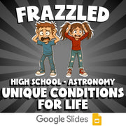 Unique Conditions for Life FRAZZLED Science Game - No Prep Astronomy Review