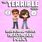 Healthcare Policy THE TERRIBLE GAME - No Prep Civics Review Activity
