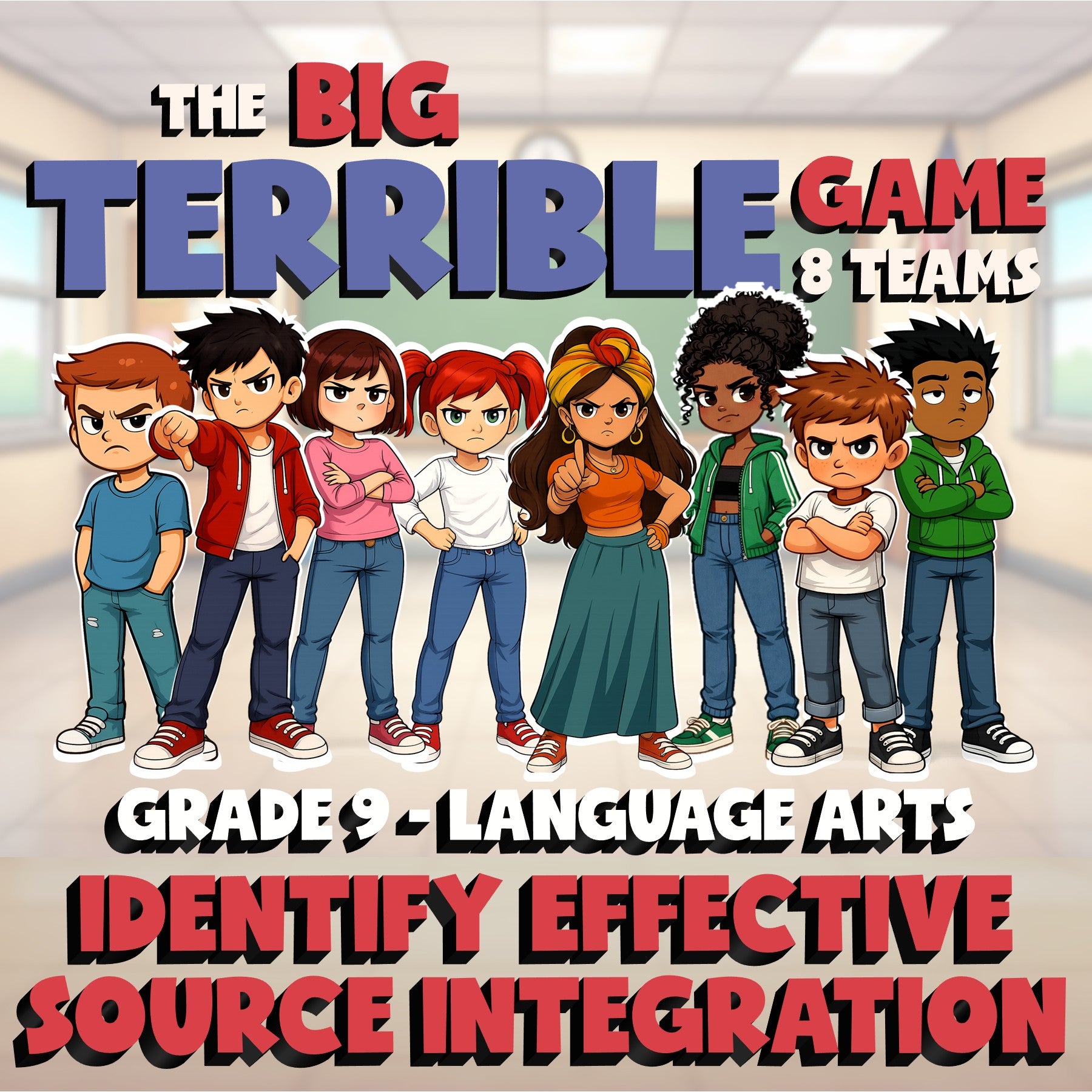 Identify Effective Source Integration BIG TERRIBLE GAME - Grade 9 ELA Review