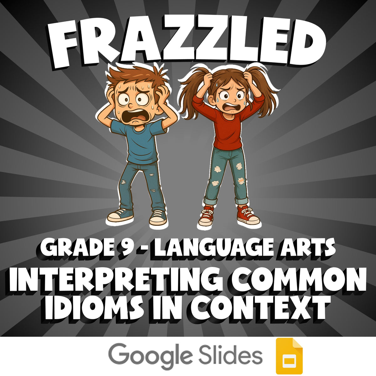 Interpreting Common Idioms in Context FRAZZLED ELA Game - No Prep Grade 9 Review