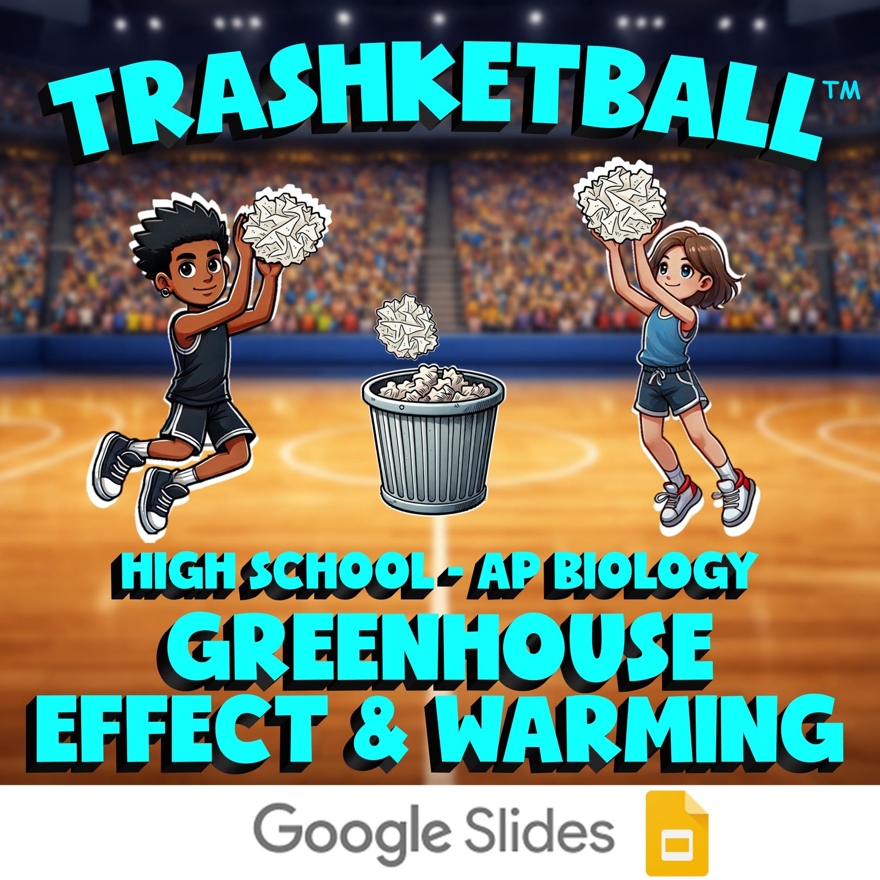 Greenhouse Effect & Warming TRASHKETBALL Science Game - No Prep AP Biology