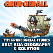 East Asia Geography & Isolation GRUDGEBALL Socials Game - No Prep Grade 7 Review