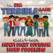 Multi Digit Division Word Problems BIG TERRIBLE GAME - Grade 4 Math Review