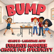 Evaluate Modifier Choice for Specificity BUMP ELA Game - No Prep Grade 11 Review