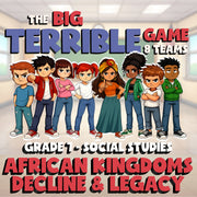 African Kingdoms Decline & Legacy BIG TERRIBLE GAME - Grade 7 Socials Review