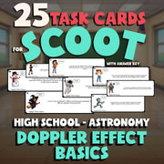 Doppler Effect Basics SCOOT TASK CARDS Science Game - No Prep Astronomy Review