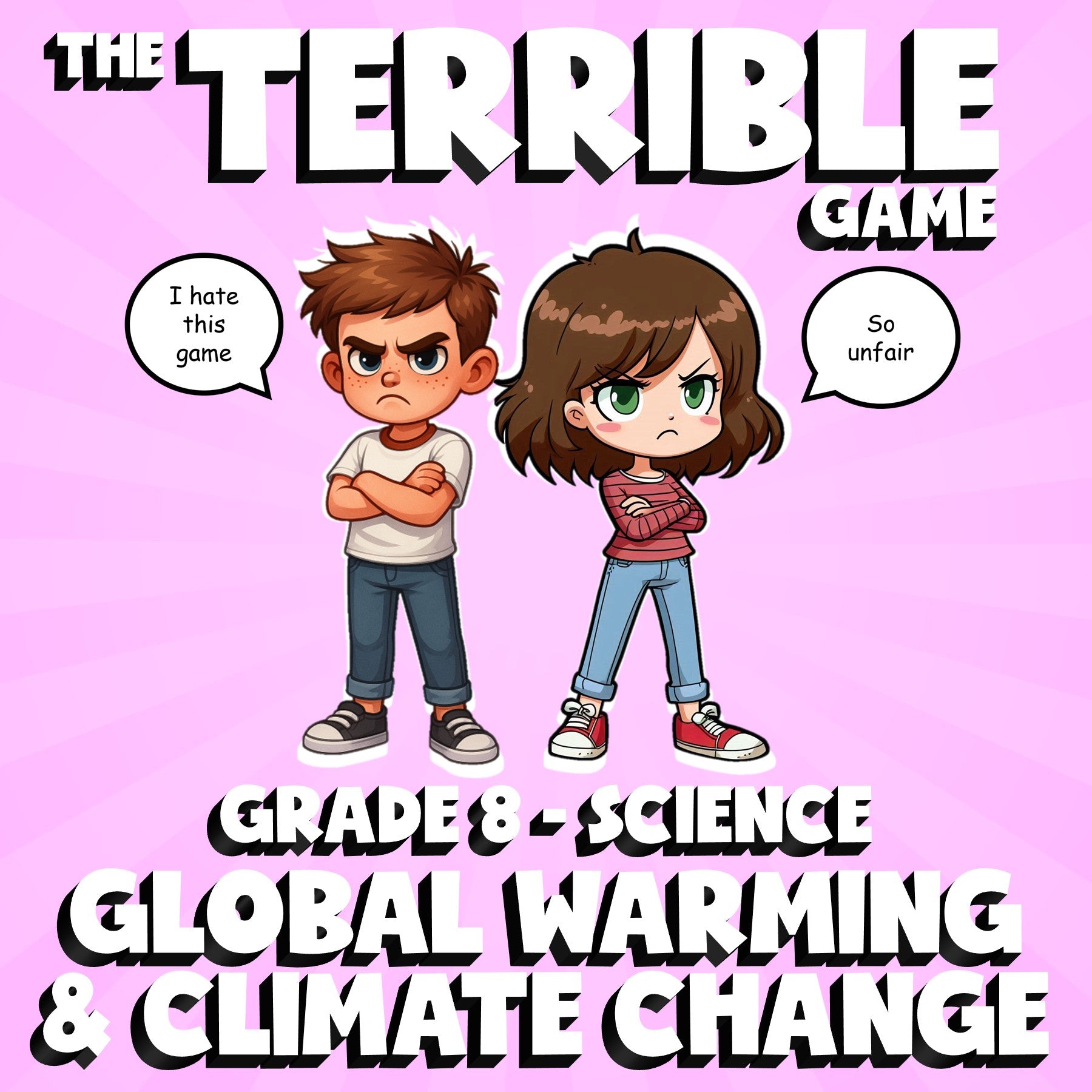 Global Warming & Climate Change THE TERRIBLE GAME - Grade 8 Science Review