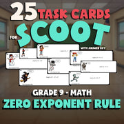 Zero Exponent Rule SCOOT TASK CARDS Math Game - No Prep Grade 9 Review Activity