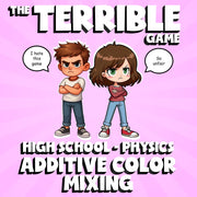 Additive Color Mixing THE TERRIBLE GAME - No Prep Physics Science Review