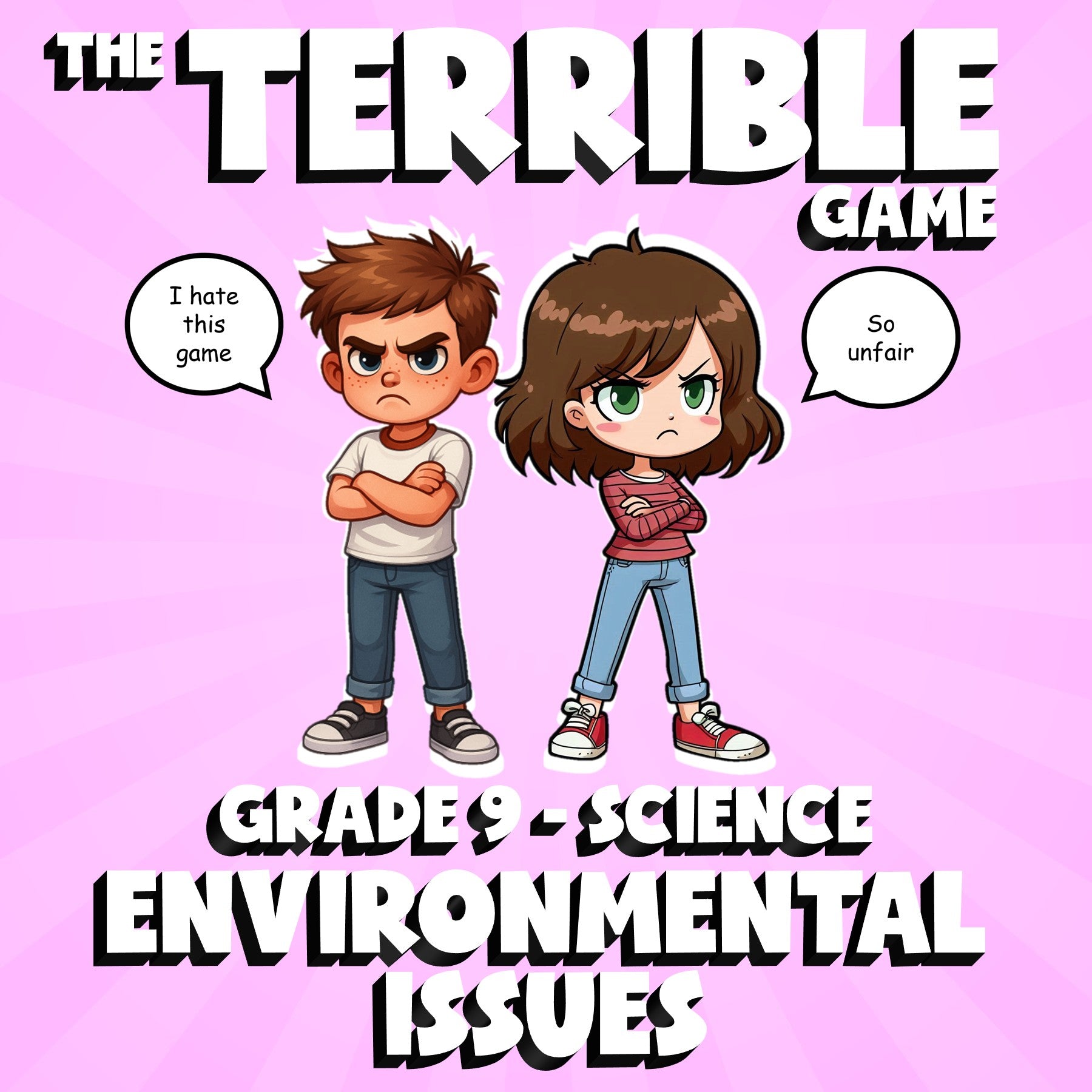 Environmental Issues THE TERRIBLE GAME - No Prep Grade 9 Science Review Activity