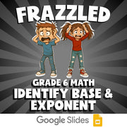 Identify Base & Exponent FRAZZLED Math Game - No Prep Grade 6 Review Activity