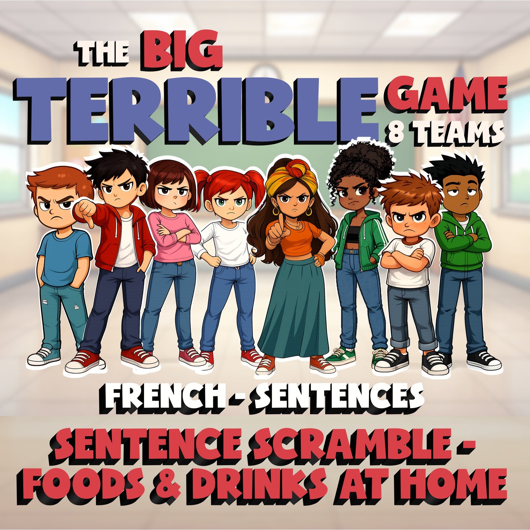 Sentence Scramble - Foods & Drinks at Home BIG TERRIBLE GAME - French Exercise