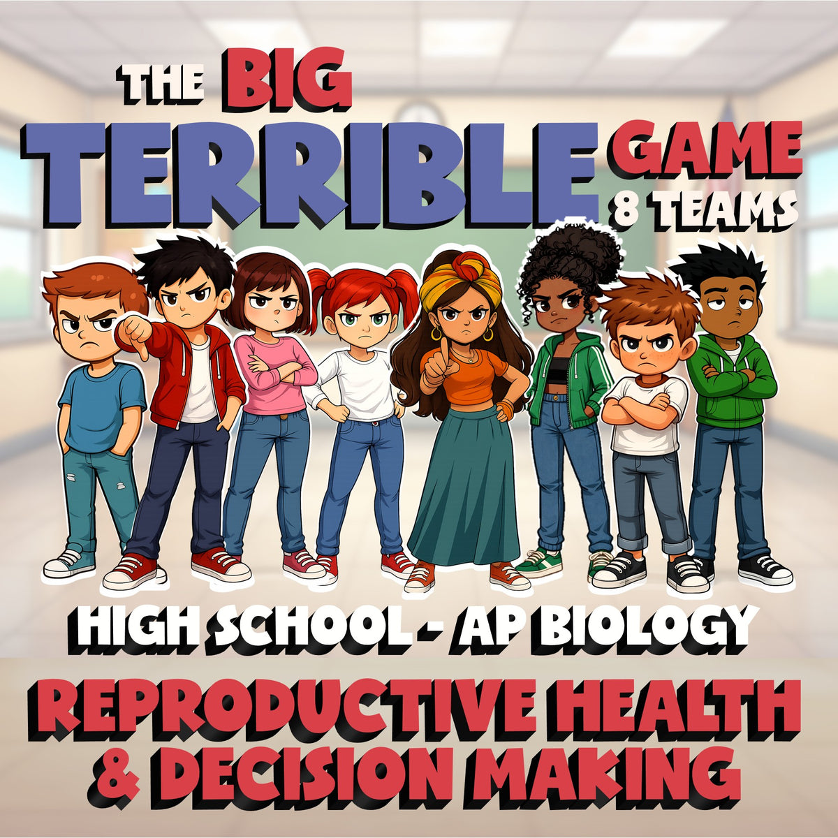 Reproductive Health & Decision Making BIG TERRIBLE GAME - AP Biology Review