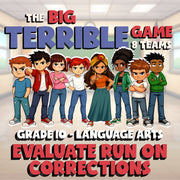 Evaluate Run On Corrections BIG TERRIBLE GAME - No Prep Grade 10 ELA Review