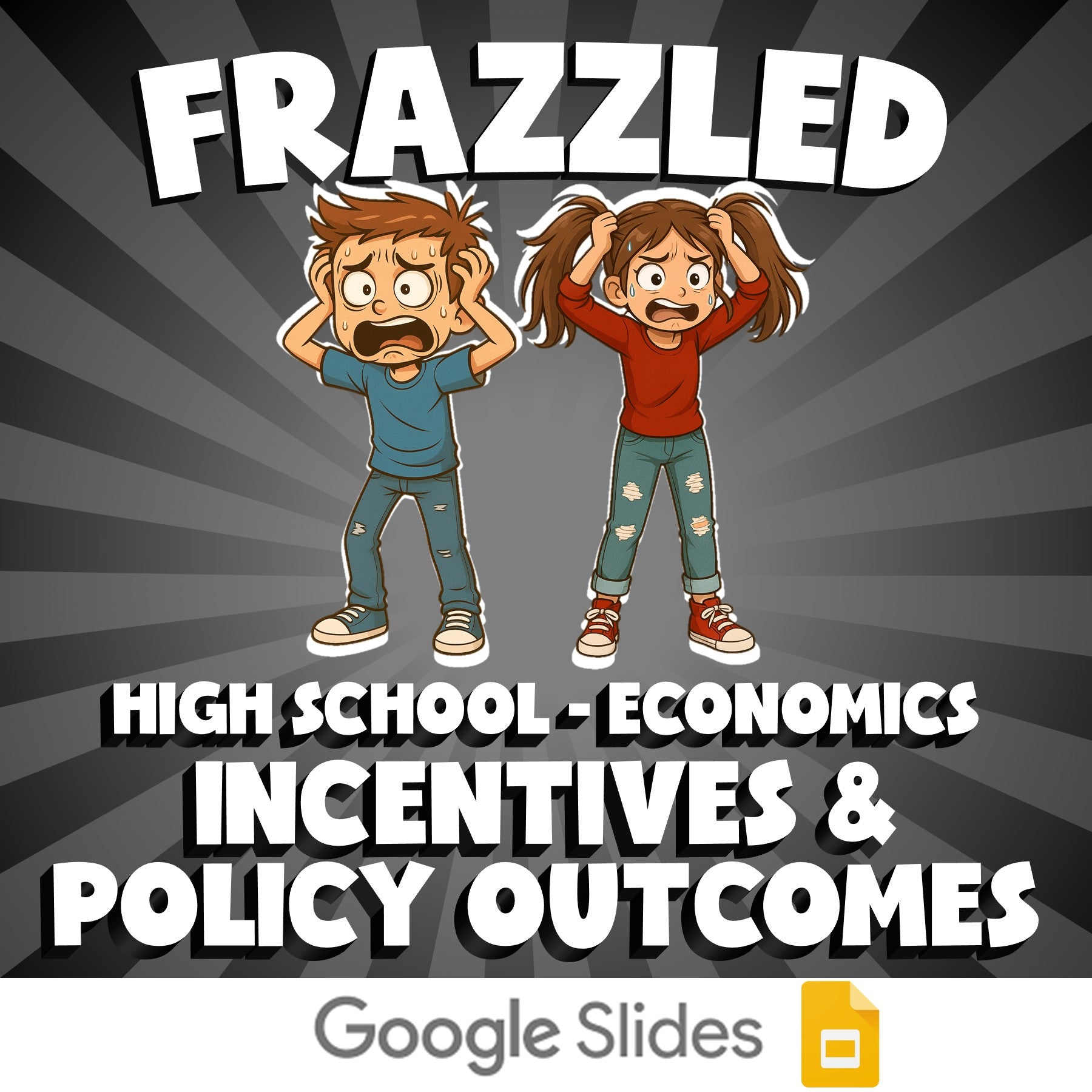 Incentives & Policy Outcomes FRAZZLED Economics Game - No Prep Review Activity