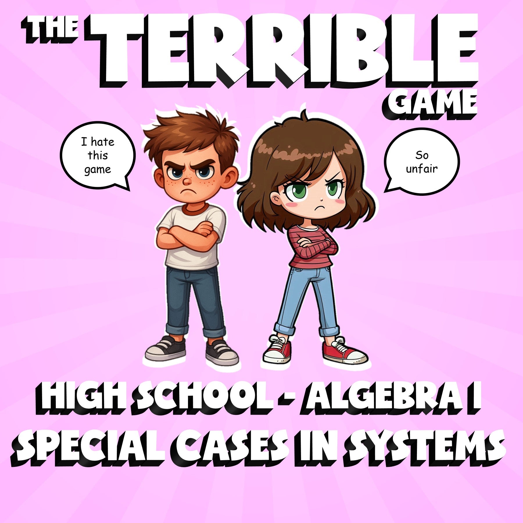 Special Cases in Systems THE TERRIBLE GAME - No Prep Algebra 1 Math Review