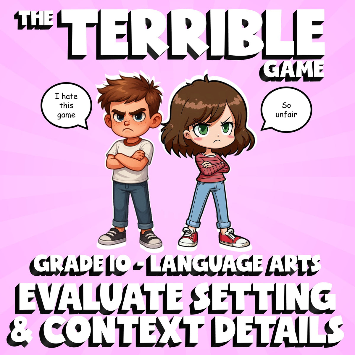 Evaluate Setting & Context Details THE TERRIBLE GAME - Grade 10 ELA Review