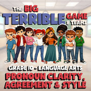 Pronoun Clarity, Agreement & Style BIG TERRIBLE GAME - Grade 10 ELA Review