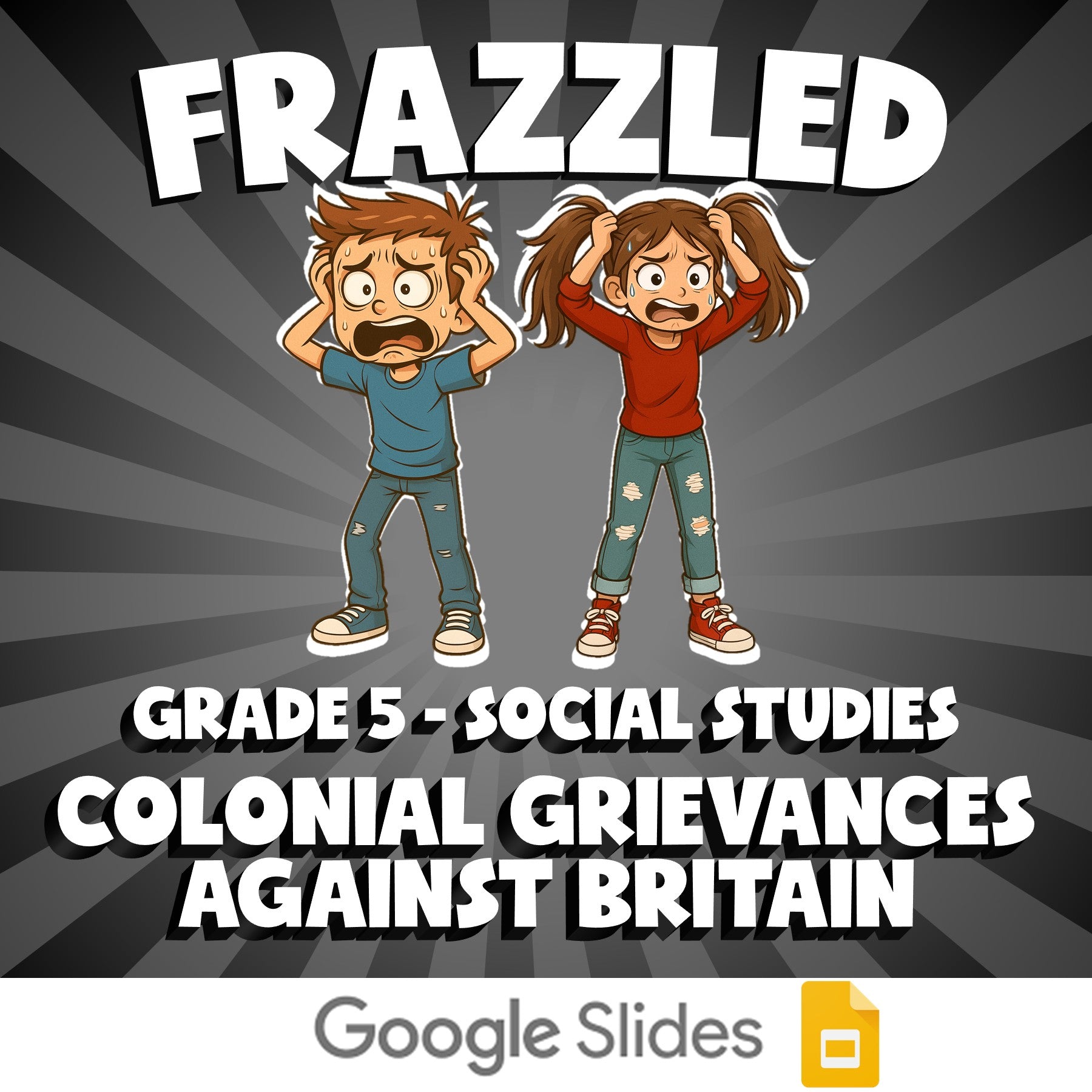 Colonial Grievances Against Britain FRAZZLED Socials Game - No Prep Grade 5