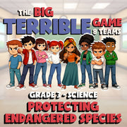 Protecting Endangered Species BIG TERRIBLE GAME - No Prep Grade 3 Science Review
