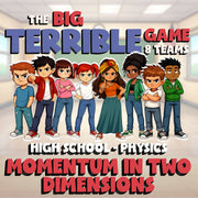 Momentum in Two Dimensions BIG TERRIBLE GAME - No Prep Physics Science Review
