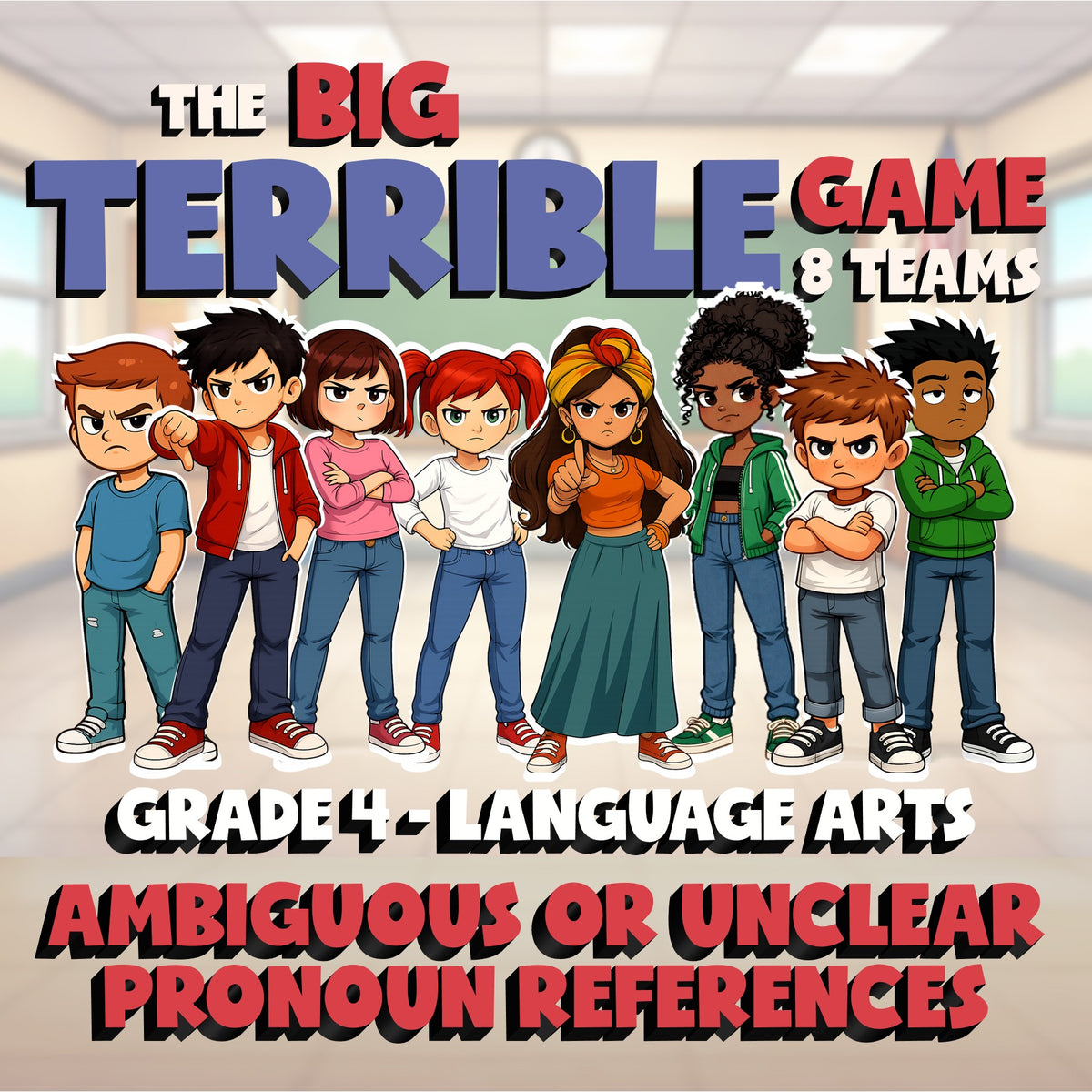 Ambiguous or Unclear Pronoun References BIG TERRIBLE GAME - Grade 4 ELA Review