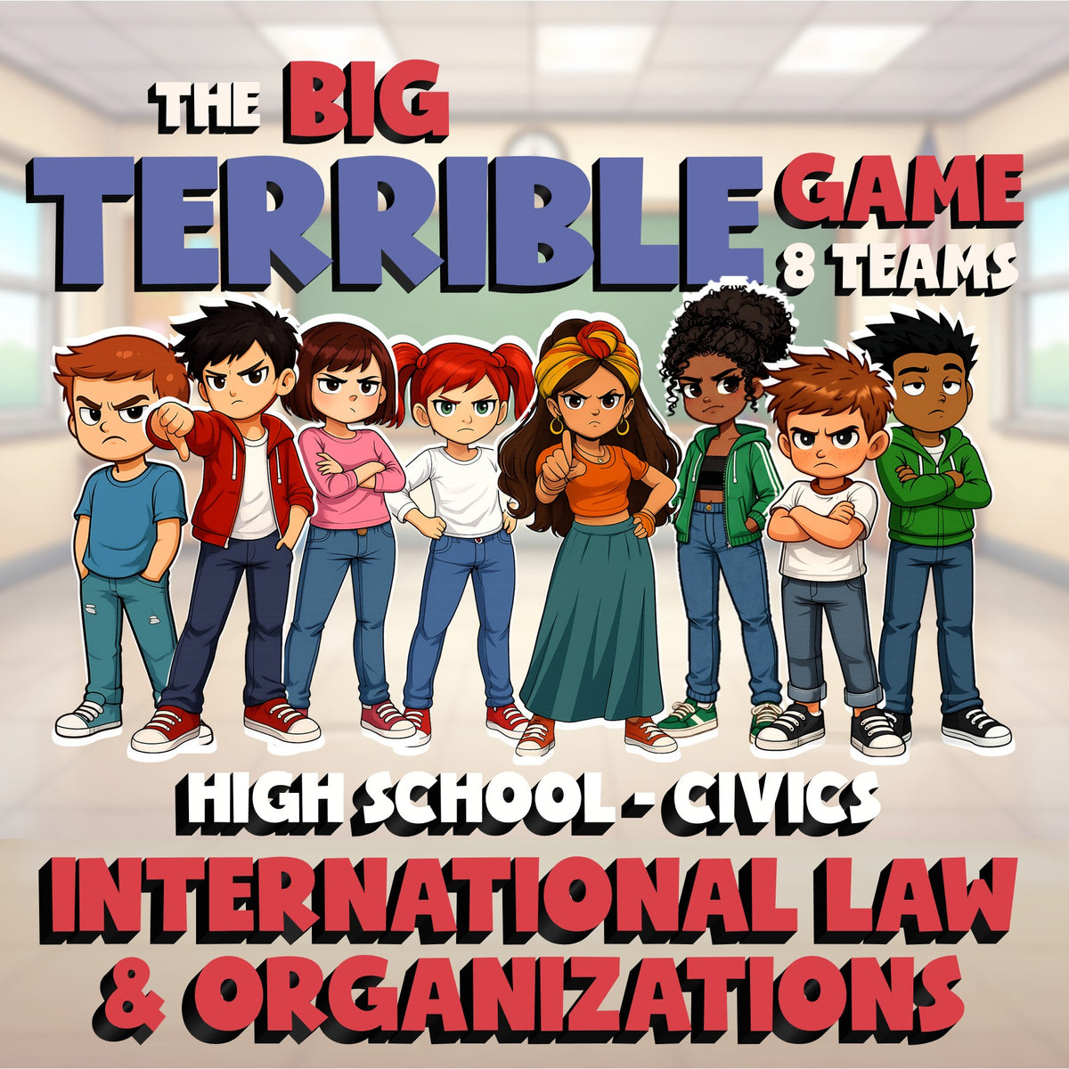 International Law & Organizations BIG TERRIBLE GAME - No Prep Civics Review