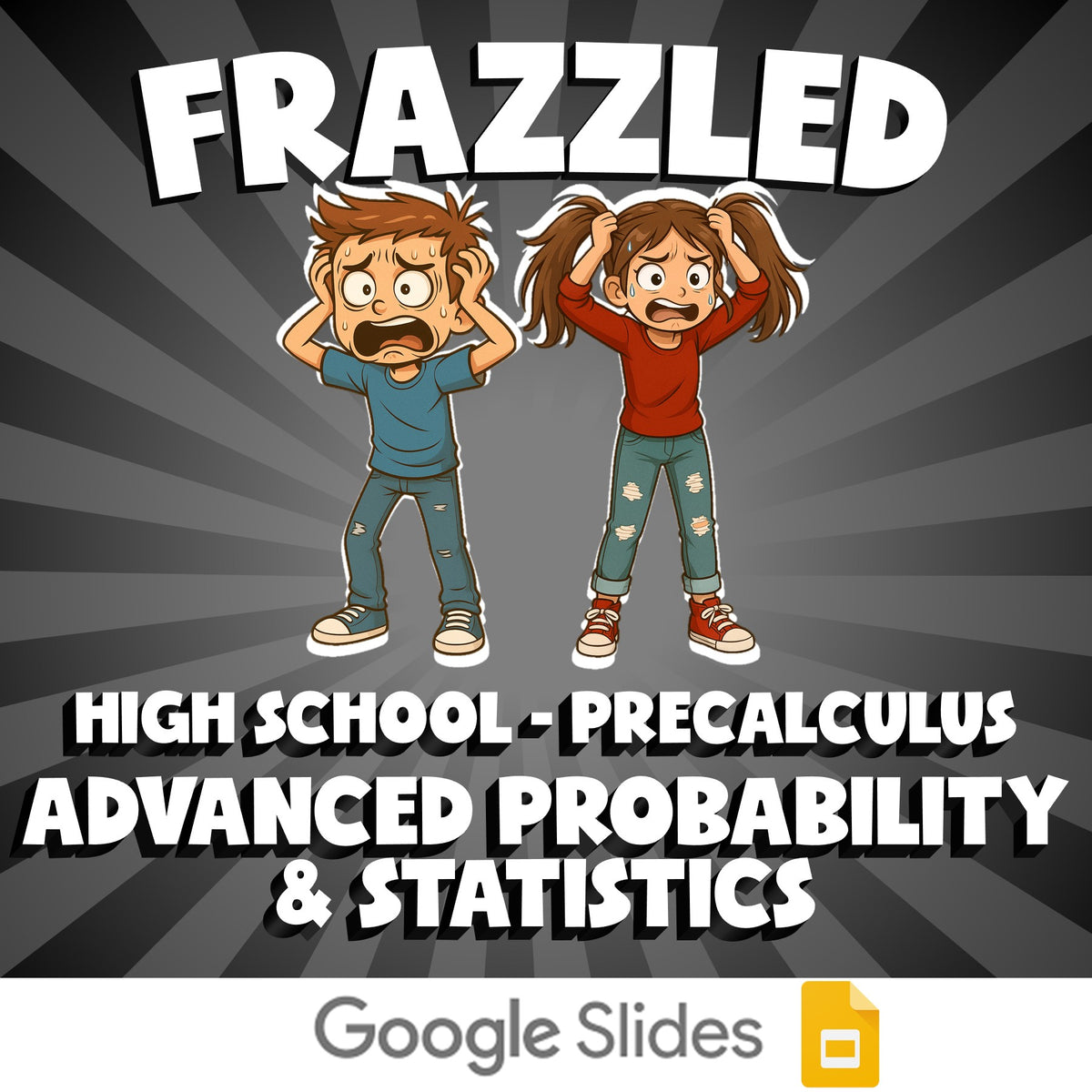 Advanced Probability & Statistics FRAZZLED Math Game - No Prep PreCalculus