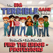 Find the Error - Professions BIG TERRIBLE GAME - No Prep French Exercise