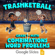 Combinations Word Problems TRASHKETBALL Math Game - No Prep Grade 7 Review
