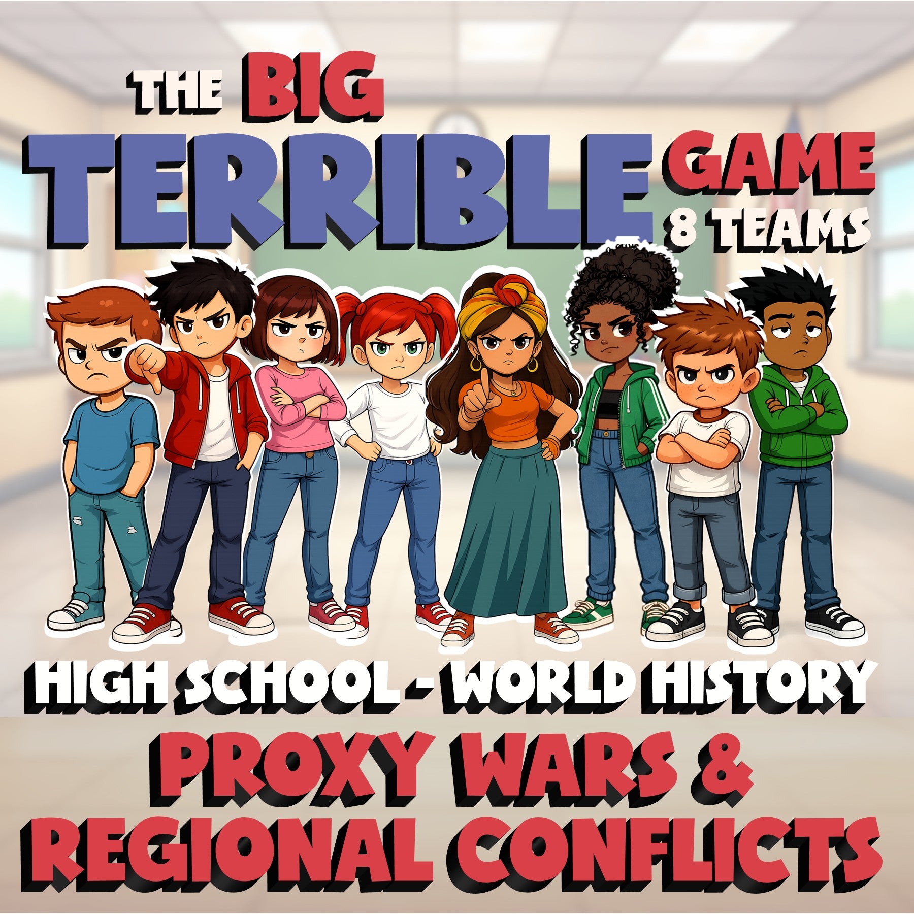 Proxy Wars & Regional Conflicts BIG TERRIBLE GAME - No Prep World History Review