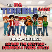 Answer the Question - Buildings & Public Spaces BIG TERRIBLE GAME - French