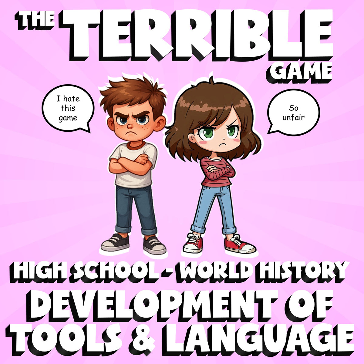 Development of Tools & Language THE TERRIBLE GAME - No Prep World History Review