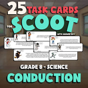 Conduction SCOOT TASK CARDS Science Game - No Prep Grade 8 Review Activity