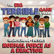 Normal Force as a Reaction BIG TERRIBLE GAME - No Prep Physics Science Review