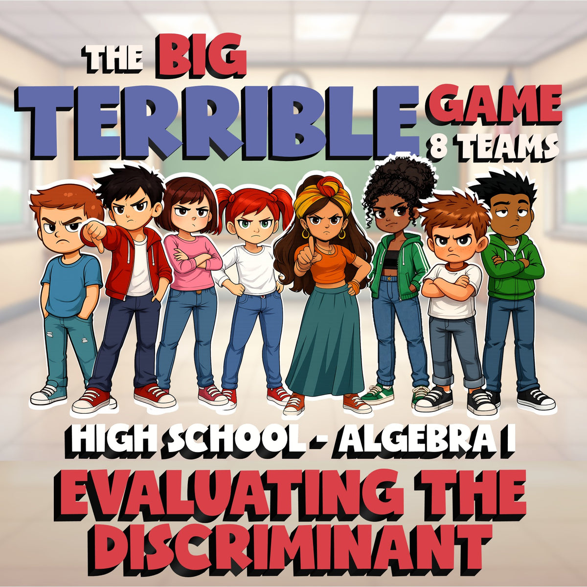Evaluating the Discriminant BIG TERRIBLE GAME - No Prep Algebra 1 Math Review