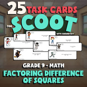 Factoring Difference of Squares SCOOT TASK CARDS Math Game - No Prep Grade 9