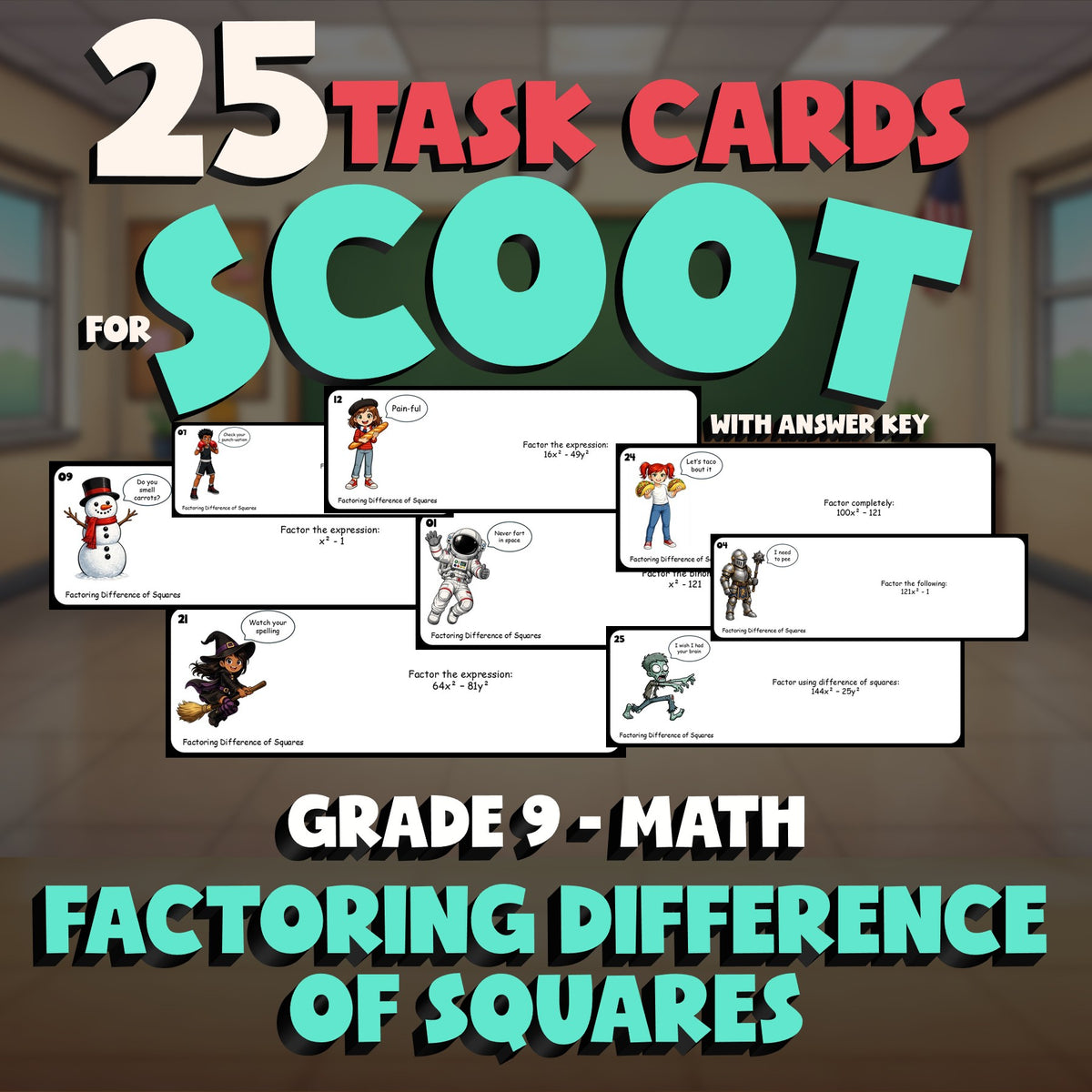 Factoring Difference of Squares SCOOT TASK CARDS Math Game - No Prep Grade 9