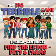Find the Error - Pets & Farms BIG TERRIBLE GAME - No Prep Spanish Exercise