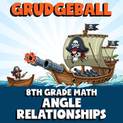 Angle Relationships GRUDGEBALL Math Game - No Prep Grade 8 Review Activity