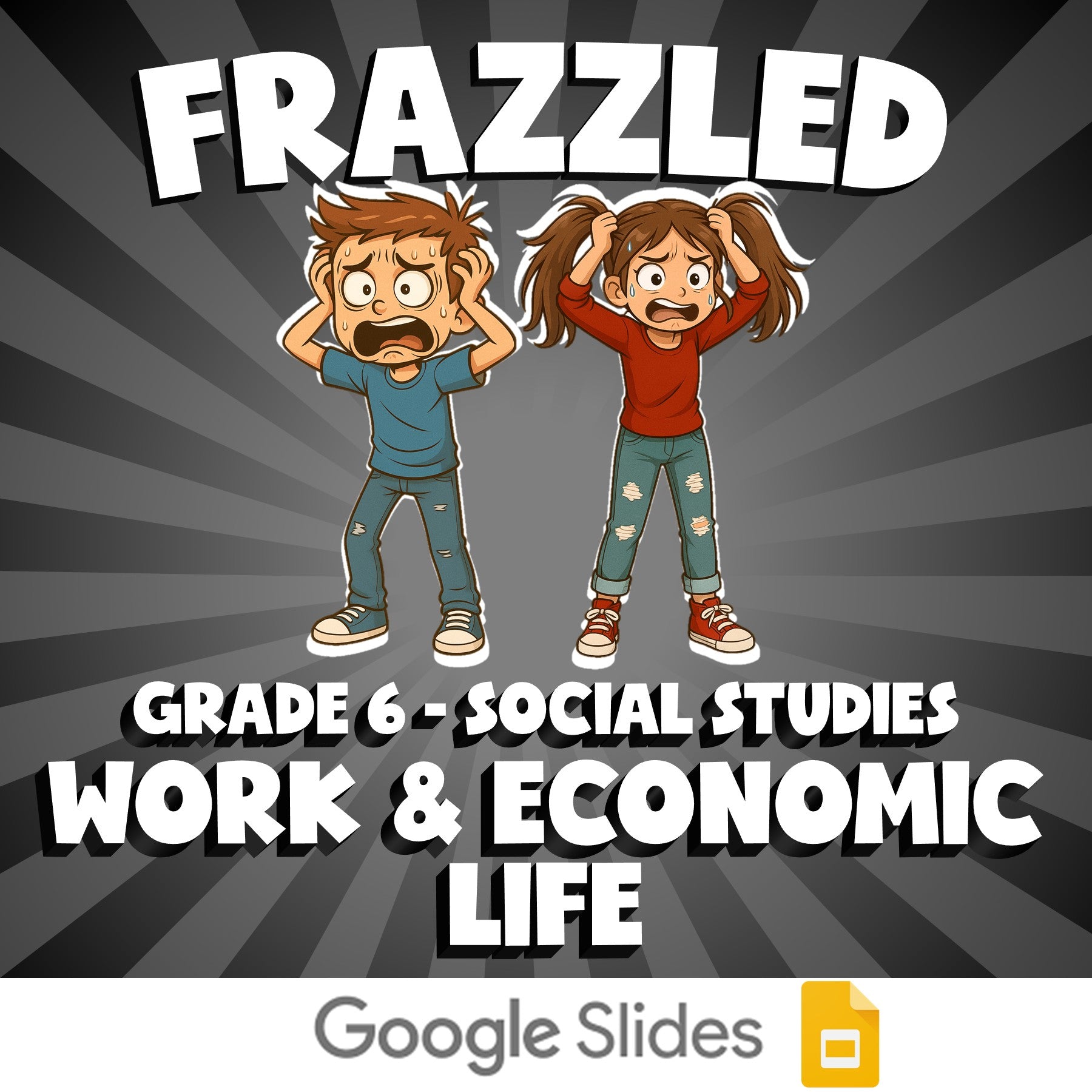 Work & Economic Life FRAZZLED Socials Game - No Prep Grade 6 Review Activity
