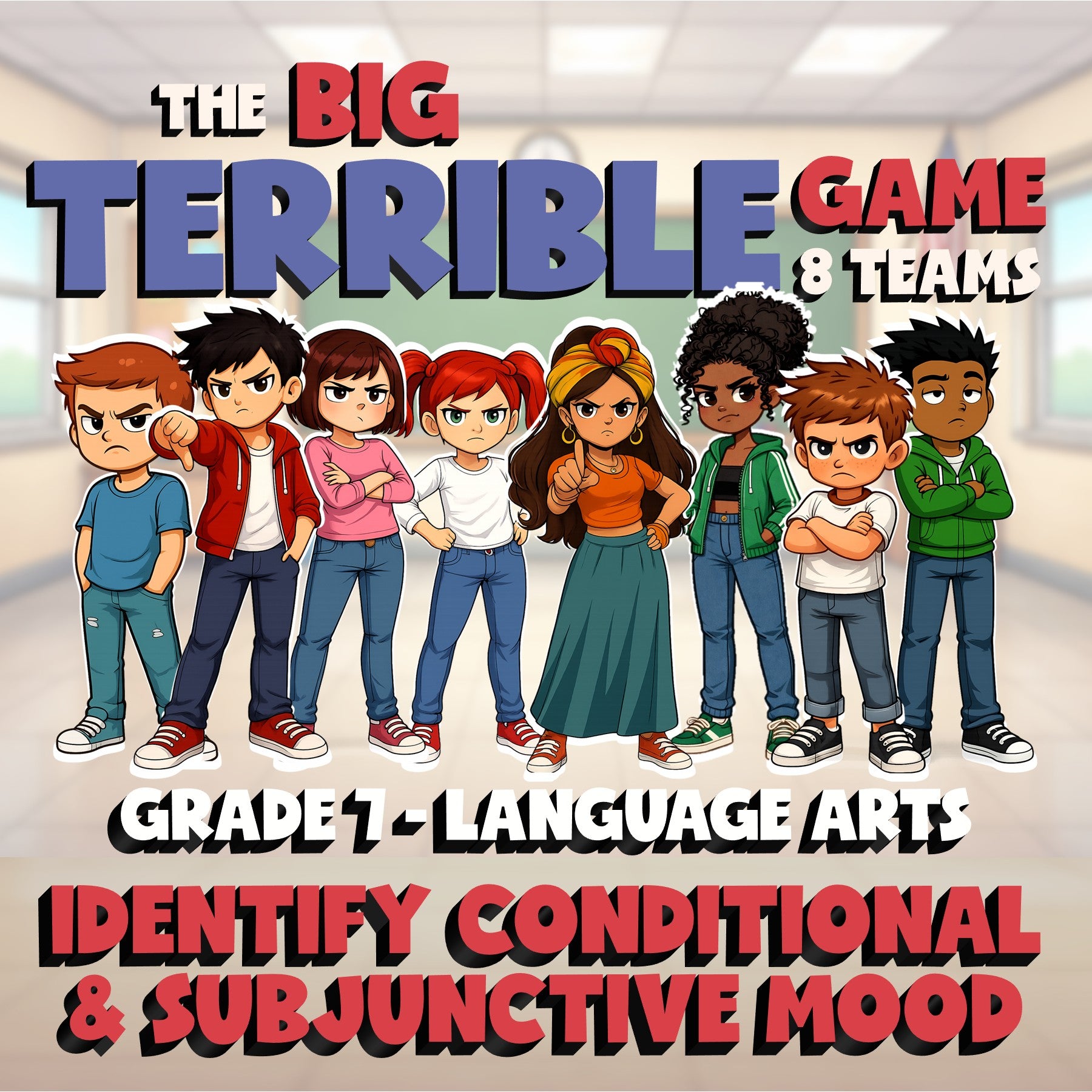 Identify Conditional & Subjunctive Mood BIG TERRIBLE GAME - Grade 7 ELA Review
