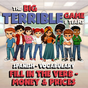 Fill In The Verb - Money & Prices BIG TERRIBLE GAME - No Prep Spanish Exercise