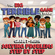Solving Problems Step by Step BIG TERRIBLE GAME - No Prep Grade 3 Math Review