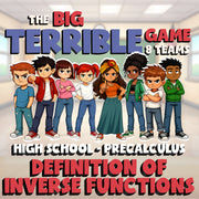 Definition of Inverse Functions BIG TERRIBLE GAME - PreCalculus Math Review