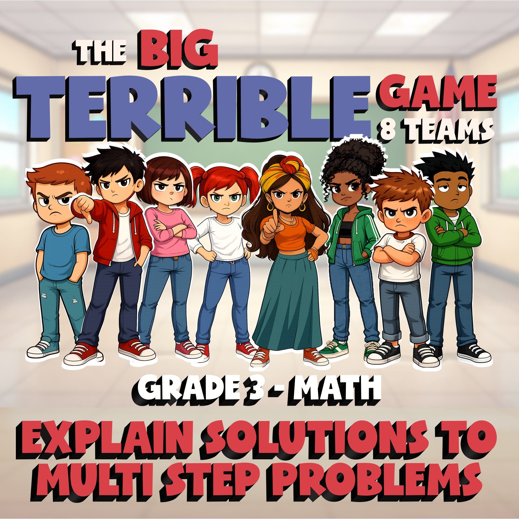 Explain Solutions to Multi Step Problems BIG TERRIBLE GAME - Grade 3 Math Review