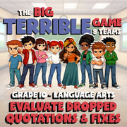 Evaluate Dropped Quotations & Fixes BIG TERRIBLE GAME - Grade 10 ELA Review