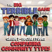 Comparing Community Types BIG TERRIBLE GAME - No Prep Grade 3 Socials Review
