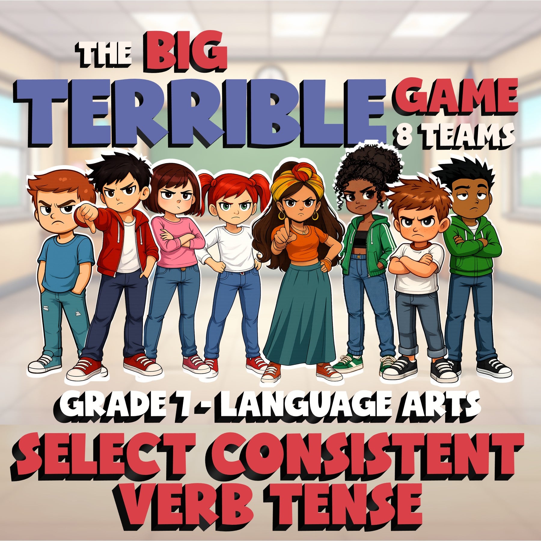 Select Consistent Verb Tense BIG TERRIBLE GAME - No Prep Grade 7 ELA Review