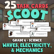 Waves, Electricity, & Mechanics SCOOT TASK CARDS Science Game - No Prep Grade 6